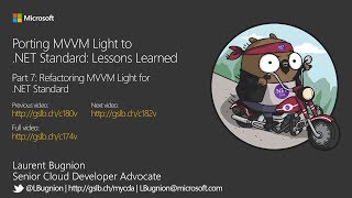 Porting MVVM Light to .NET Standard: Lessons learned (Part 7)