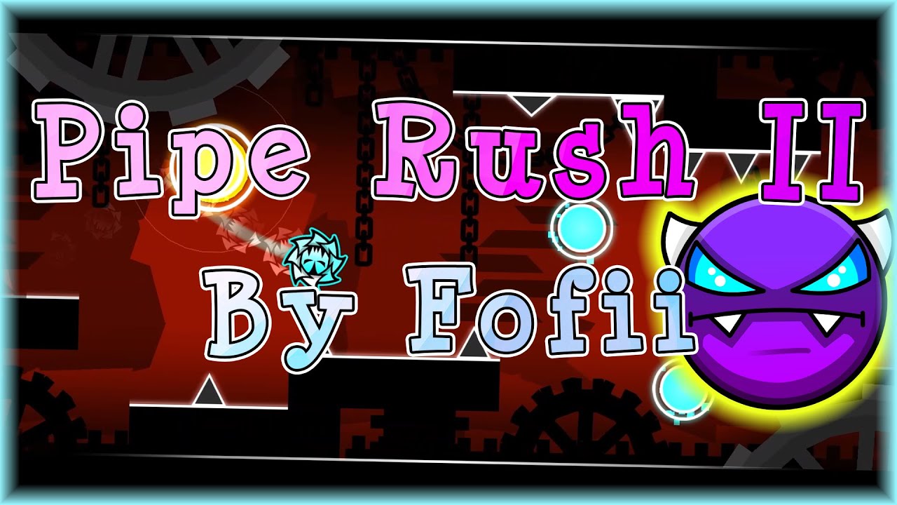 Pipe Rush II (By Fofii & Splash) [All Coins] | Geometry Dash - YouTube