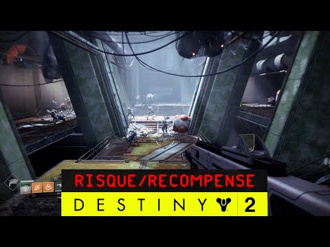 Destiny 2 | Risque/Recompense Nouvelle Lumière [FR]
