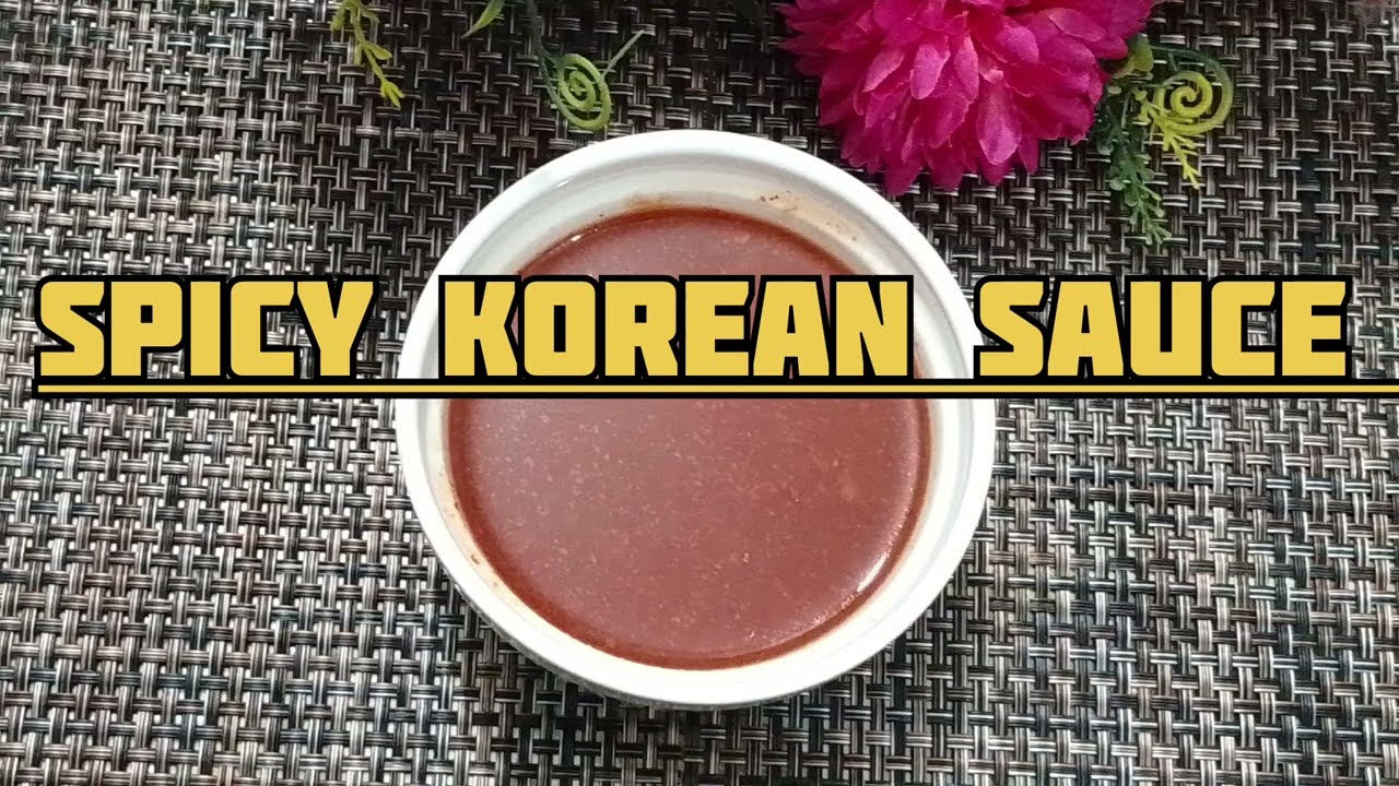 RAMADAN SERIES PART 6.  SPICY KOREAN SAUCE.