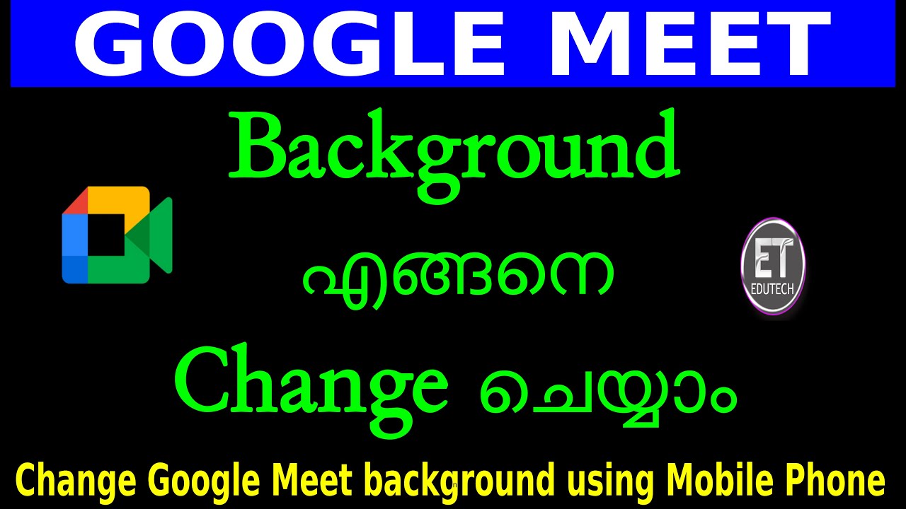 How to change background in Google Meet using Mobile - YouTube