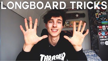 TOP 10 LONGBOARD TRICKS