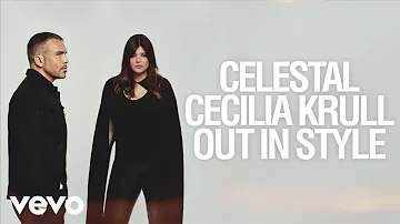 Celestal, Cecilia Krull - Out in Style (Official Audio)