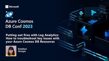 How to troubleshoot key issues with your Azure Cosmos DB Resources | Azure Cosmos DB Conf 2023