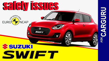 Maruti Swift Safe or Not ? NCAP Crash Test | CARGURU Explain |