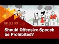 Should offensive speech be prohibited  intellections