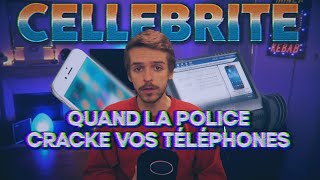Comment la police déverrouille votre téléphone sans avoir votre code (Cellebrite)