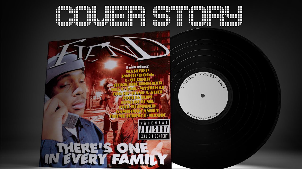 Fiend's "There's One In Every Family" | COVER STORY | Episode 1