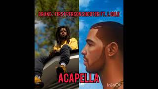 Drake - First Person Shooter ft. J. Cole (Acapella)