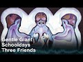 Gentle Giant Schooldays Official Audio