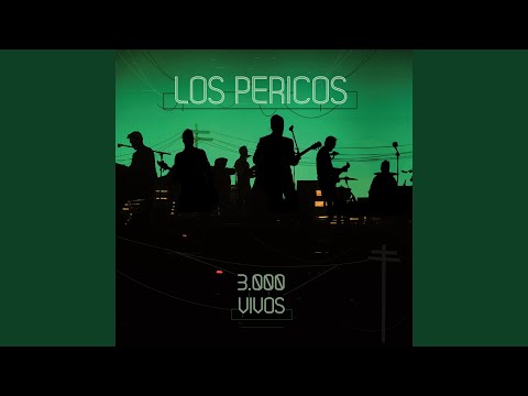 Los Pericos - Runaway (En Vivo)