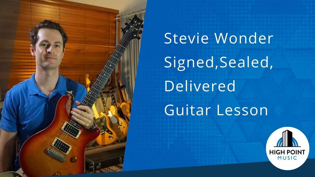 Stevie Wonder: Signed, Sealed, Delivered (Guitar Lesson