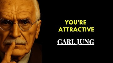 Carl Jung Explained | 12 Hidden Signs You’re Attractive But Don’t Realize It