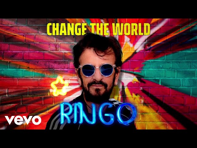 Ringo Starr - Lets Change The World