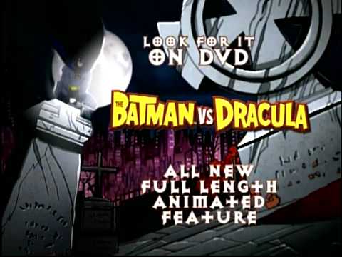 2005 The Batman Vs. Dracula 2005 The Batman Vs. Dracula
