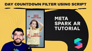 Day countdown filter using script - Meta Spark AR tutorial