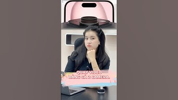 Cách quay video bằng cả 2 camera cùng lúc trên iPhone #iphone #taoai #apple #tips