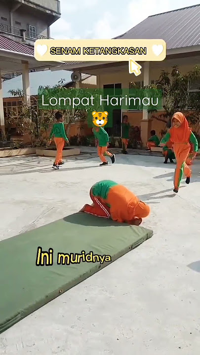 Lompat Harimau #pjoksd #senamketangkasan #cgpangkatan6 #gurupenggerak #guruolahraga