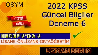 2022 Kpss Güncel Bilgiler Deneme 6