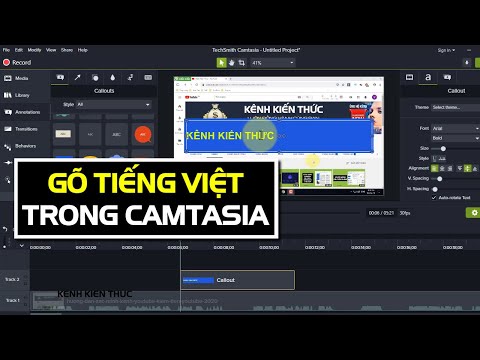 Hướng dẫn gõ tiếng Việt trong Camtasia Studio 2019