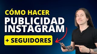 Campaña para aumentar SEGUIDORES en Instagram y Facebook #FacebookAds