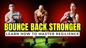 Building Resilience Overcoming Adversity and Bouncing Back Stronger | Best Motivational Video