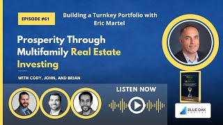 Building a Turnkey Portfolio with Eric Martel