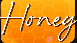 Honey - (Lyric Video) // Ash Colors