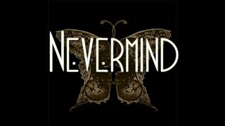 Nevermind (new Steam version April 2015)