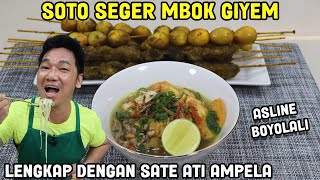 Soto Seger Mbok Giyem Asline Boyolali Lengkap Dengan Sate Ati Ampela & Sate Telor Burung Puyuh