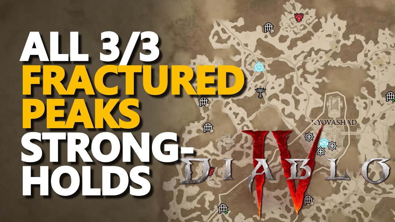All Fractured Peaks Strongholds Diablo 4 Locations Youtube