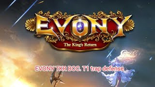 Evony TKR BOC 2024 . A Mesmerising Battlefield. T1 Trap Defence Power 😍🥰