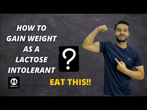 Video: 3 veidi, kā iegūt svaru, ja Jums ir laktozes nepanesamība