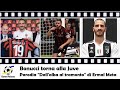 Bonucci torna alla Juve - PARODIA "DALL'ALBA AL TRAMONTO DI ERMAL META"