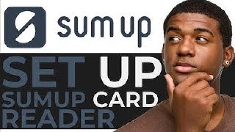 How to Set Up SumUp Card Reader   THE BEST WAY