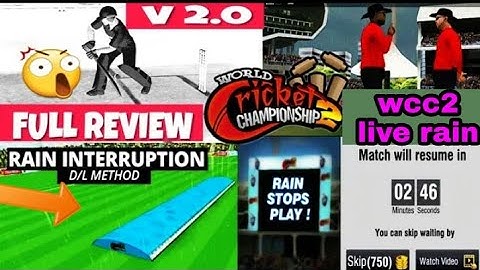 Wcc2 New Update Version 2.8 Full Review | Rain InterruptionD/L Method HotSpot Ultra Edge how get