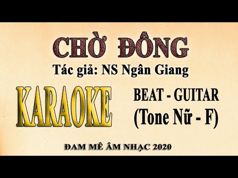 Karaoke CHỜ ĐÔNG Tone Nữ