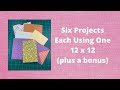 Six Projects Each Using ONE Sheet of 12x12 Paper (plus an alternate bonus)