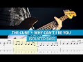 [isolated bass] The Cure - Why Can&#39;t I be You / bass cover / playalong with TAB