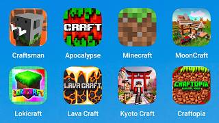 Craftsman, Apocalypse, Minecraft, Mooncraft, Lokicraft, Lava Craft, Kyoto Craft, Craftopia