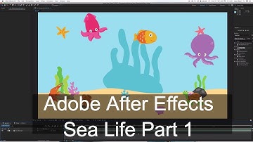 Adobe After Effects - Sealife Tutorial Part 1