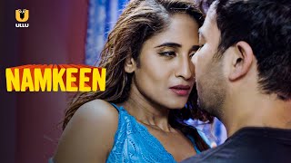 Bhabhi Ne Dikhaya Apna Jalwa Namkeen Part - 1 Ullu Originals Subscribe Ullu App Now