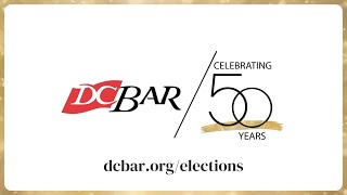 2022 Election Candidate Forum: Secretary & Treasurer Candidates: Your History With the D.C. Bar.