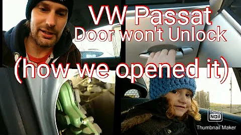VW Passat Door won't Unlock (how I got it opened)