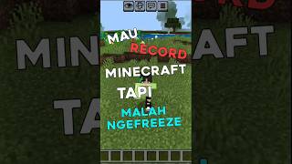 cara mengatasi Mau Record Minecraft Tapi Malah Ngefreeze