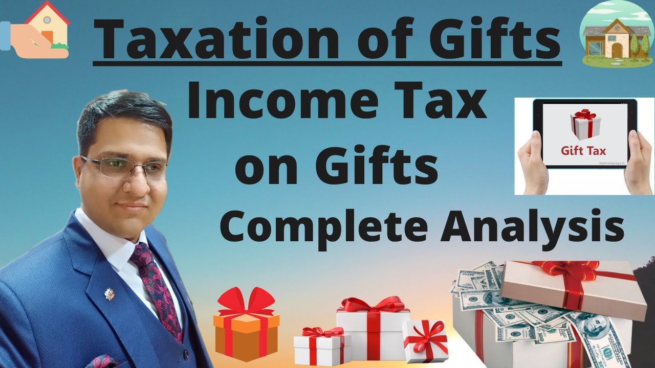 How are gifts taxed in India? | Mint
