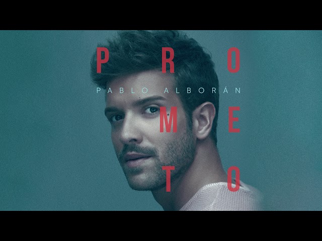Pablo Alborán - Prometo (Audio Oficial) class=