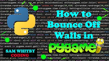 How to Bounce Off Walls in Pygame