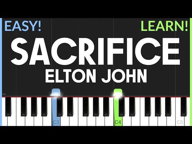 sacrifice - elton john  Piano sheet music, Elton john lyrics, Sheet music