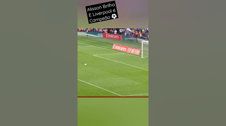 Liverpool e Campeão com Grande atuação de Allison #futebol #gol #liverpool